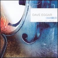 Cover for Dave Eggar · Left of Blue (CD) (2015)