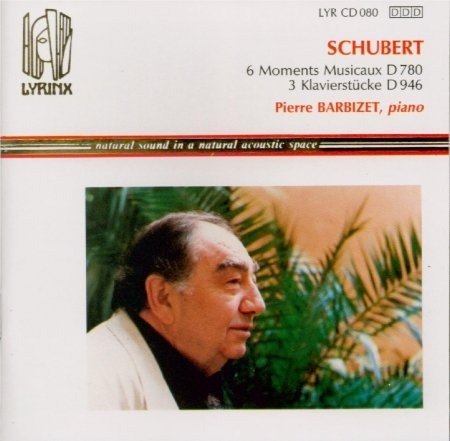 Cover for Pierre Barbizet · 6 Moments Musicaux D 780 (CD) (2016)