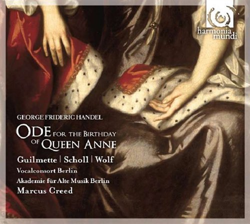 Cover for Akademie Alte Vocalconsort Berlin · Ode For The Birthday Of Queen Anne (CD) (2009)