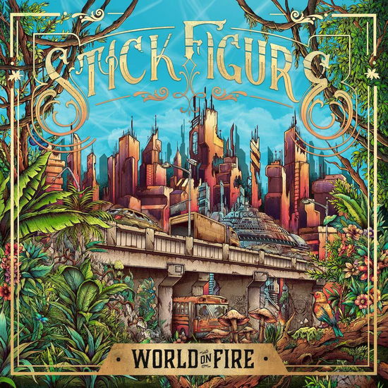 Cover for Stick Figure · World on Fire (CD) (2019)