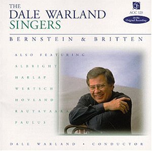Cover for Dale Warland · Bernstein &amp; Britten (CD) (1999)