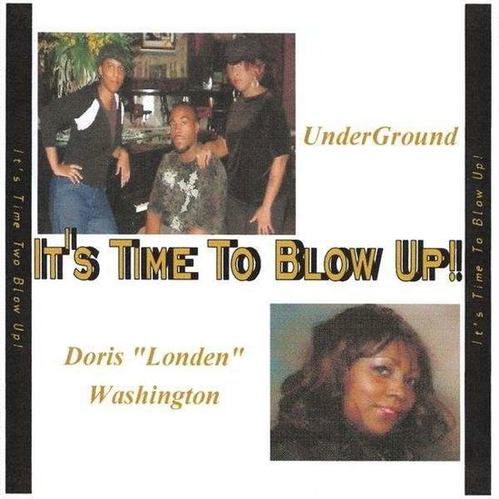 Cover for Underground · It's Time to Blow Up (CD) (2009)