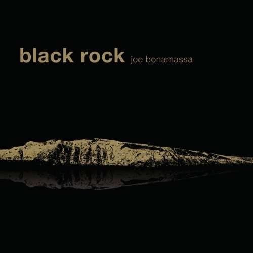 Black Rock - Joe Bonamassa - Music - ROCK - 0804879202325 - March 23, 2010
