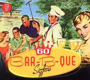Cover for 60 Bar B Que Sizzlers / Various · 60 Bar-B-Que Sizzlers (CD) (2010)