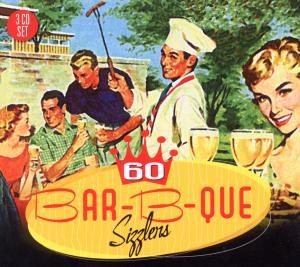 60 Bar-B-Que Sizzlers - Compilation - Music - BIG 3 - 0805520130325 - June 7, 2010