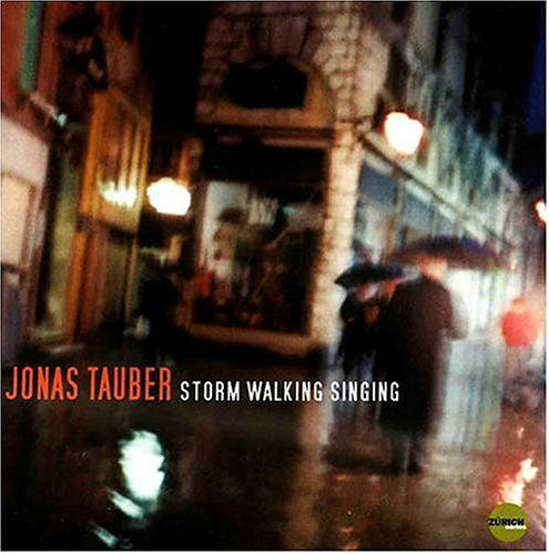 Storm Walking Singing - Jonas Tauber - Musiikki - Origin Records - 0805558243325 - tiistai 21. syyskuuta 2004