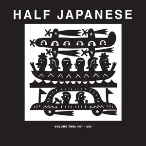 Cover for Half Japanese · Half Japanese / Vol 2: 1987-1989 (CD) [Box set] (2015)