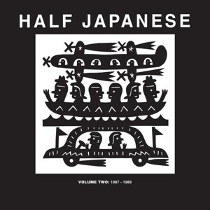 Cover for Half Japanese · Half Japanese / Vol 2: 1987-1989 (CD) [Box set] (2015)