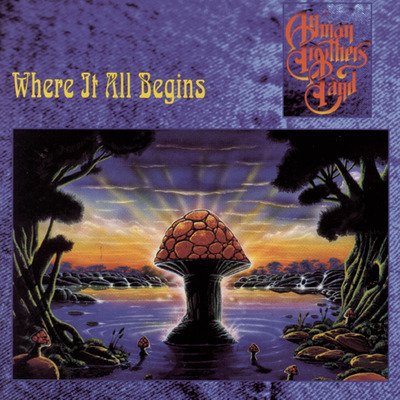 Where It All Begins - Allman Brothers Band - Musiikki - POP - 0821229000325 - perjantai 26. elokuuta 2022