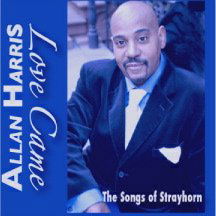 Cover for Allan Harris · Love Came -Songs Of Stray (CD) (2010)