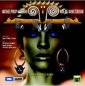 Misa Afro Cubana - Wdr Big Band & Michael Moss - Música - WIEN - 0821895984325 - 23 de fevereiro de 2009