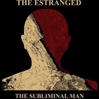 Cover for Estranged · Subliminal Man (CD) (2010)