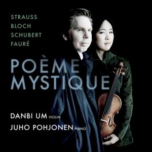 Cover for Danbi Um &amp; Juho Pohjonen · Poeme Mystique (CD) (2025)