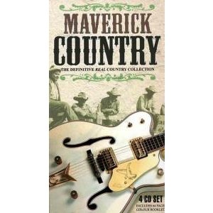 Maverick Country - Various Artists - Musik - CHROME DREAMS MUSIC - 0823564602325 - 2 juli 2007