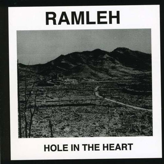 Hole in the Heart - Ramleh - Music - Dirter - 0823566497325 - March 2, 2010