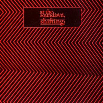 Cover for At The Soundawn · Shifting (CD) (2010)