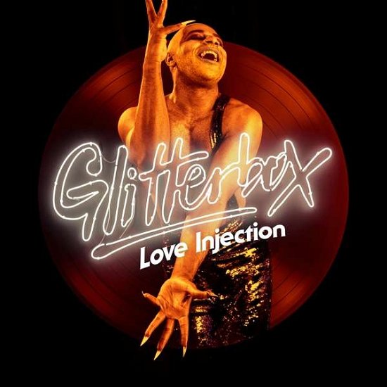 Glitterbox - Love Injection - Glitterbox - Love Injection - Musik - DEFECTED/GLITTERBOX RECORDINGS - 0826194381325 - 31. maj 2019