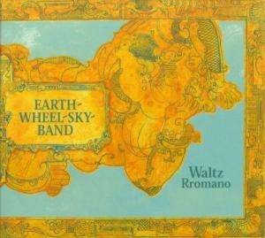 Waltz Rromano - Earth-Wheel-Sky Band - Musik - ASPHALT TANGO - 0826863030325 - 9. oktober 2003