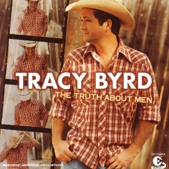 Cover for Tracy Byrd · Truth Abouth men (CD) (2003)
