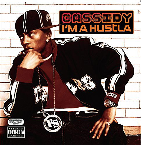 Cover for Cassidy · I'm a Hustla (CD) (2005)