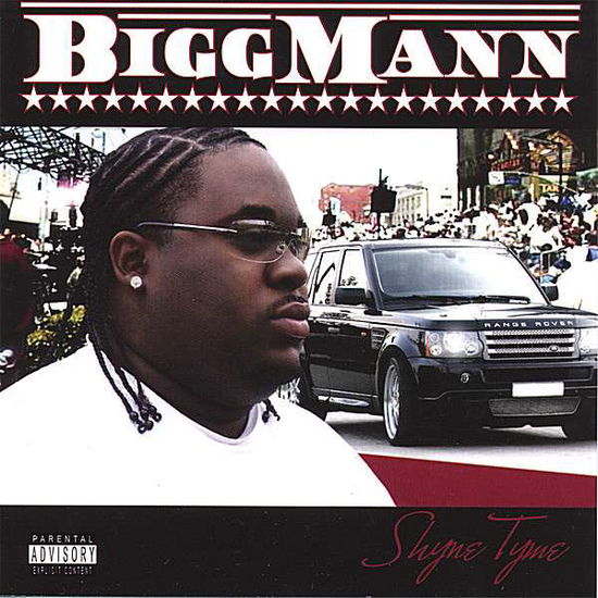 Cover for Bigg Mann · Shyne Tyme (CD)