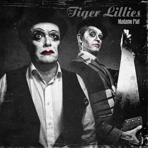 Cover for Tiger Lillies · Madame Piaf (CD) (2022)