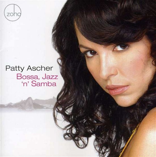 Cover for Ascher Patty · Bossa, Jazz 'n' Samba (CD) (2014)