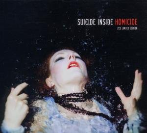 Cover for Suicide Inside · Homicide + Genocide (CD) [Limited edition] (2013)