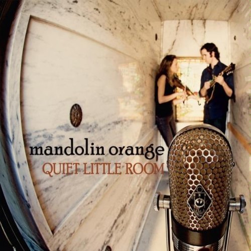 Cover for Mandolin Orange · Quiet Little Room (CD) (2010)