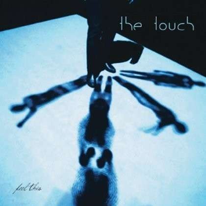 Cover for Touch · Feel This (CD) (2011)