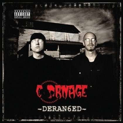 Cover for Carnage · Deranged (CD) (2012)