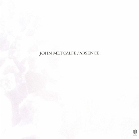 Cover for John Metcalfe · Absence (LP) (2018)