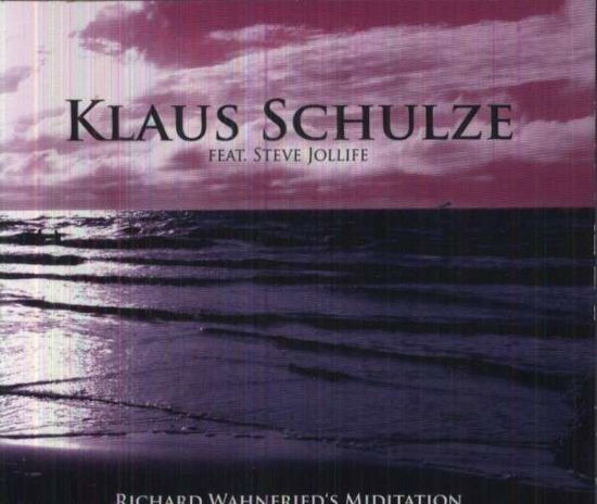 Cover for Klaus Schulze · Richard Wahnfried's Miditation (CD) [Digipak] (2012)