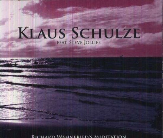 Cover for Klaus Schulze · Richard Wahnfrieds Miditation (CD) [Digipak] (2012)