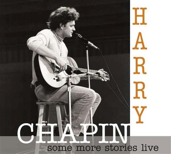 Cover for Harry Chapin · Some More Stories: Live At Radio Bremen 1977 (CD) [Digipak] (2020)