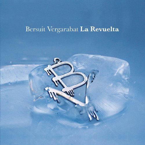 La Revuelta - Bersuit Vergarabat - Musikk - BMG - 0886919344325 - 6. mars 2012