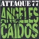 Cover for Attaque 77 · Angeles Caidos (CD) (2006)