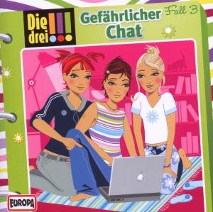 Cover for Die Drei !!! · 003/gefährlicher Chat (CD) (2009)