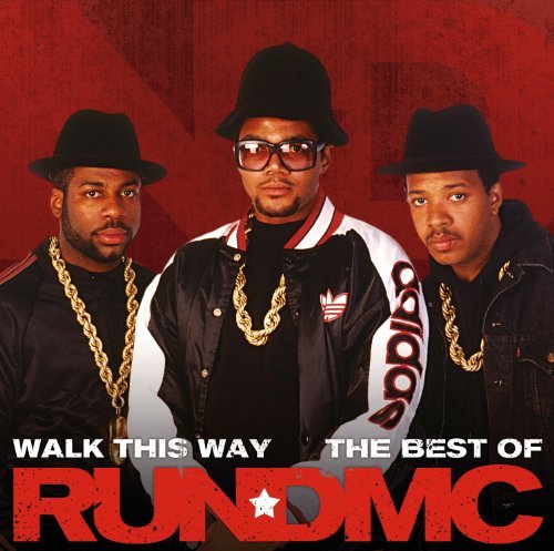 Run-dmc · Walk this way - the best of (CD) (2010)