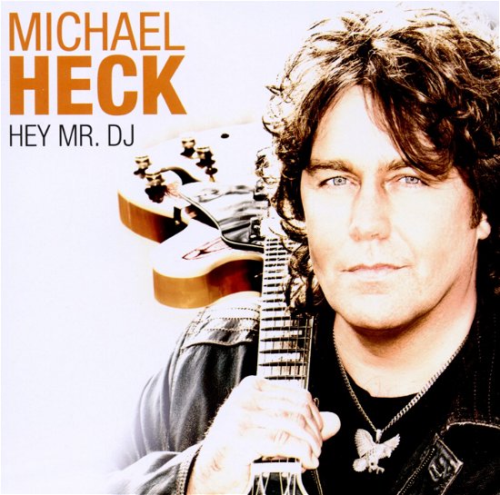 Cover for Michael Heck · Hey Mr DJ (CD) (2011)