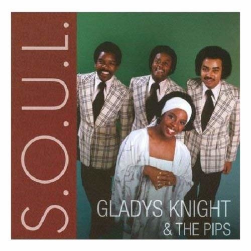 Cover for Gladys Knight &amp; The Pips · S.O.U.L.: Gladys Knight &amp; The Pips (CD)