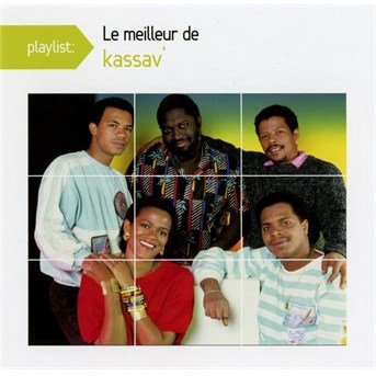 Cover for Kassav · Playlist: Le Meilleur (CD) (2015)
