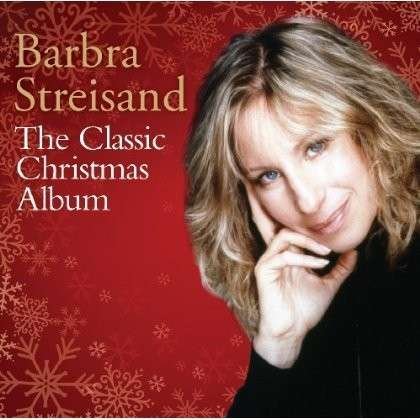 Cover for Barbra Streisand · Barbra Streisand-classic Christmas Album (CD) (2013)