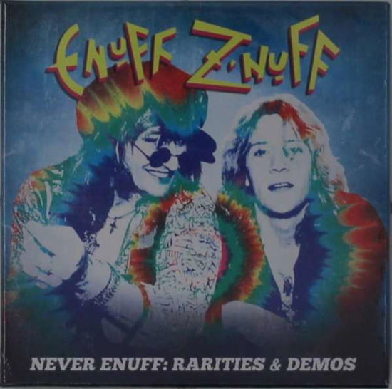 Cover for Enuff Znuff · Never Enuff  Rarities  Demoe (CD) (2021)