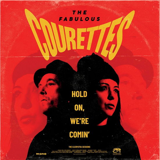 Hold On, We're Comin' - The Courettes - Music - CLEOPATRA - 0889466537325 - May 24, 2024