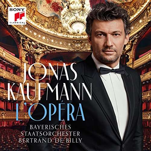 L'opera - Jonas Kaufmann - Musiikki - SONY CLASSICAL - 0889853908325 - perjantai 15. syyskuuta 2017