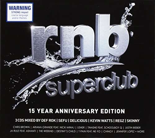 Rnb Superclub: 15 Year Anniversary Edition / Var - Rnb Superclub: 15 Year Anniversary Edition / Var - Muziek - SONY MUSIC - 0889854224325 - 31 maart 2017