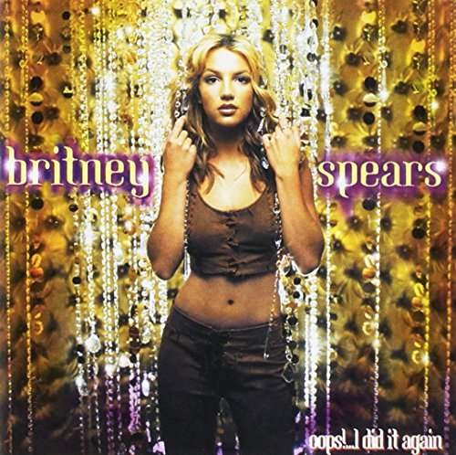 Cover for Britney Spears · Oops!... I Did It Again (CD) (2017)