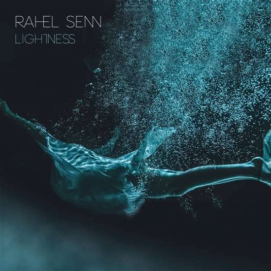 Lightness - Rahel Senn - Musiikki - CLASSICAL - 0889854815325 - perjantai 20. syyskuuta 2019