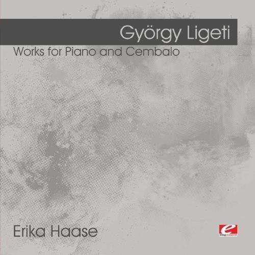 Cover for Gyorgy Ligeti · Ligeti: Works For Piano And Cembalo-Ligeti,Gyorgy (CD) (2012)
